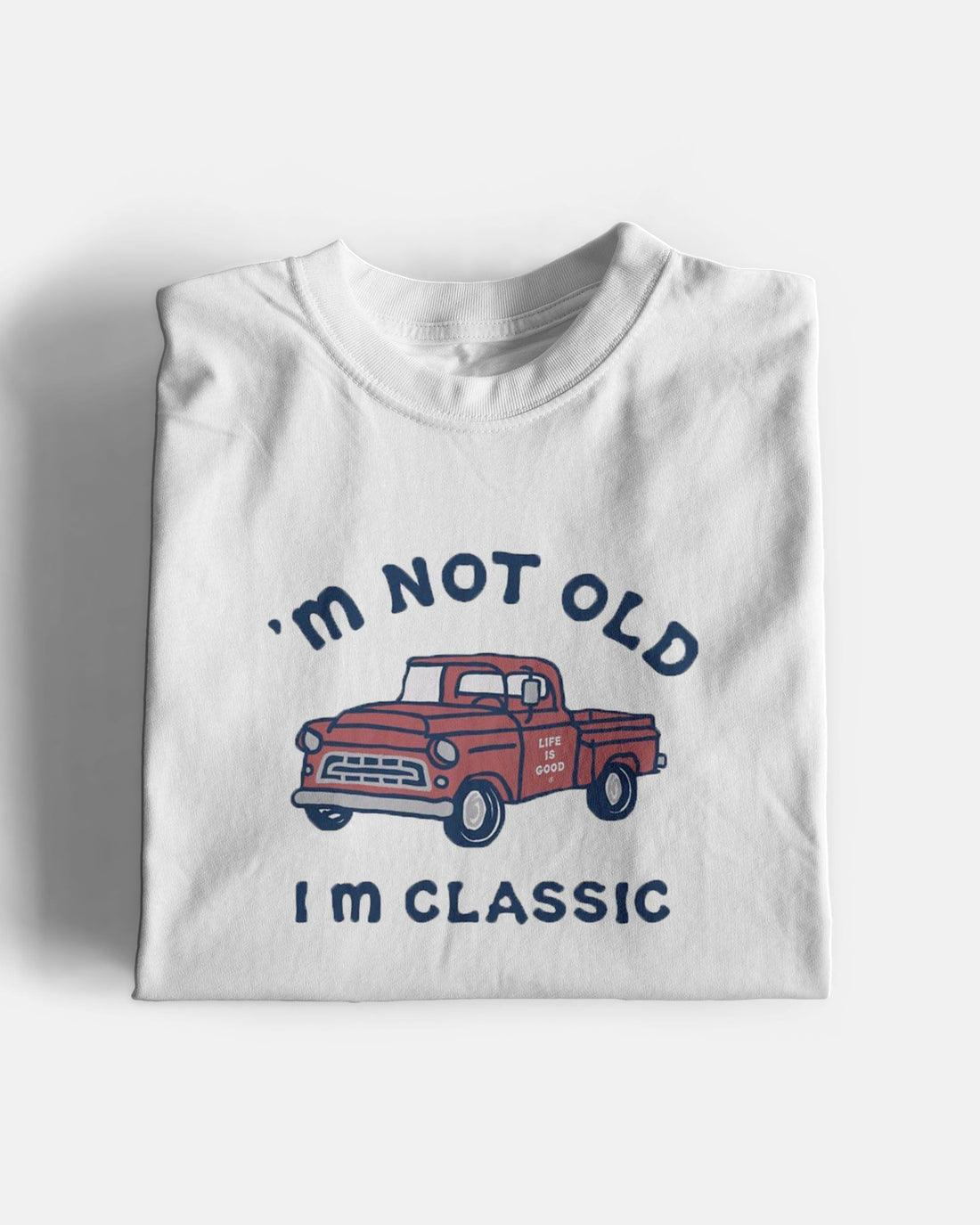 Classic Not Old Graphic Tee